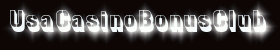 UsaCasinoBonusClub.com